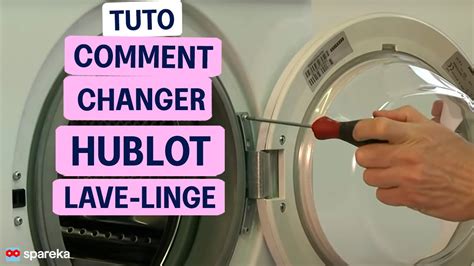 changer la poignée du hublot de machine à laver|Démontage et accessibilité du hublot, de sa charnière et sa poignée.